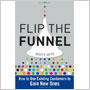 Flip the Funnel